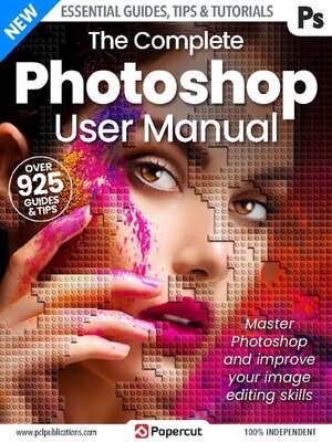 cover image of Photoshop Image Editing The Complete Manual